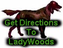 Get driving directions to LadyWoods here!